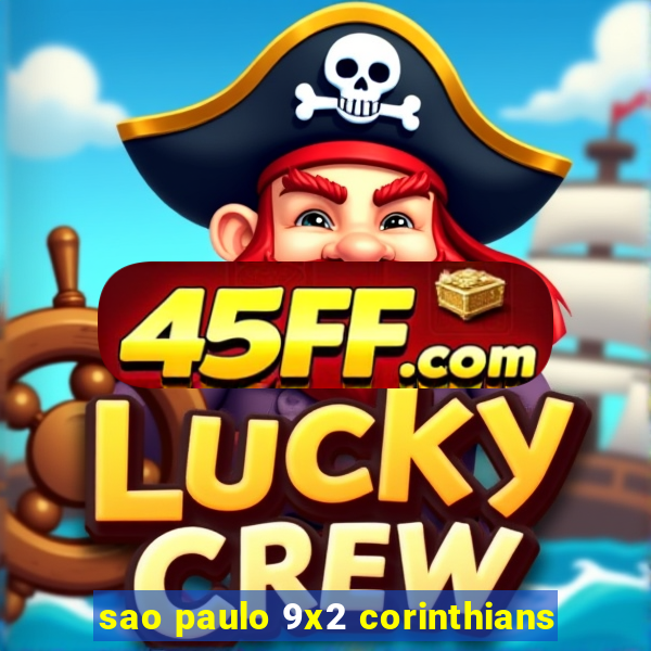 sao paulo 9x2 corinthians